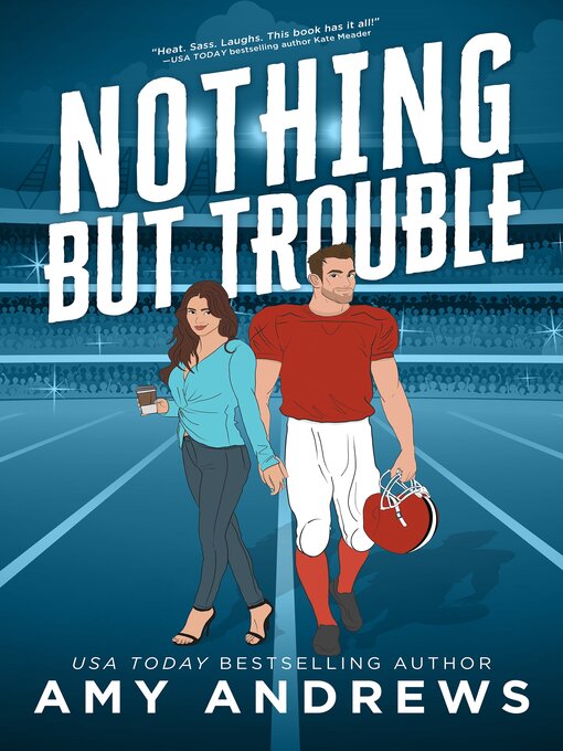 Title details for Nothing But Trouble by Amy Andrews - Wait list